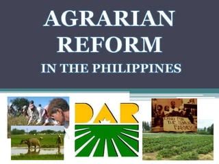 (PPT) Agrarian Reform in the Philippines.pptx .